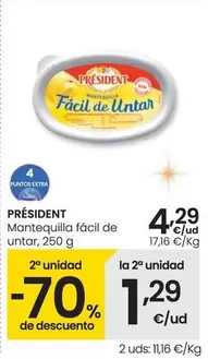 Oferta de Président - Mantequilla Facil De Untar por 4,29€ en Eroski