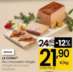 Oferta de La Cuina - Trilogía De Los Tres Mousses por 21,9€ en Eroski