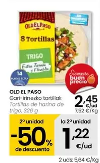 Oferta de Old El Paso - Tortillas De Harina De Trigo por 2,45€ en Eroski