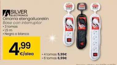 Oferta de Silver - Base Con Interruptor por 4,99€ en Eroski