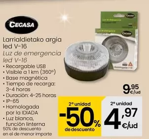 Oferta de Cecasa - Luz De Emergencia Led V-16  por 9,95€ en Eroski