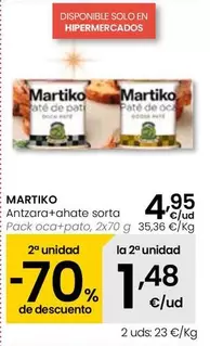 Oferta de Martiko - Pack Oca+Pato por 4,95€ en Eroski