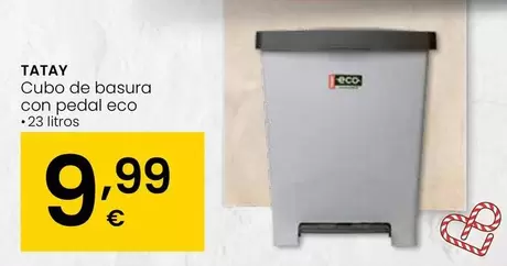 Oferta de Tatay - Cubo De Basura Con Pedal Eco por 9,99€ en Eroski