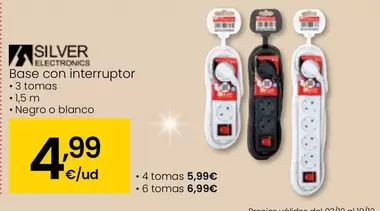 Oferta de Silver - Base Con Interruptor por 4,99€ en Eroski