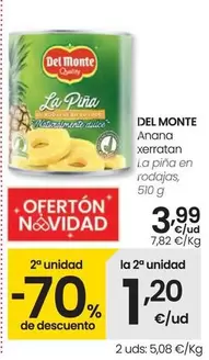 Oferta de Del Monte - La Piña En Rodajas por 3,99€ en Eroski