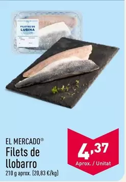 Oferta de El Mercado - Filetes De Lubina por 4,37€ en ALDI