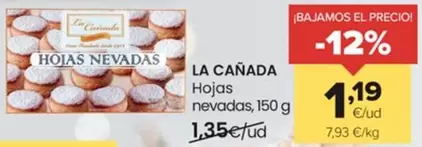 Oferta de La Canada - Hojas Nevadas por 1,19€ en Autoservicios Familia