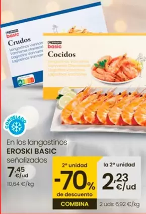 Oferta de Eroski Basic - En Los Langostinos  por 7,45€ en Eroski