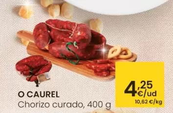 Oferta de O'Caurel - Chorizo Curado por 4,25€ en Eroski