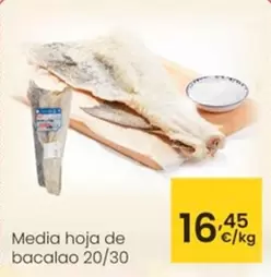 Oferta de Media Hoja De Bacalao 20/30 por 16,45€ en Eroski