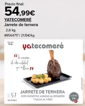 Oferta de La Cocina - Jarrete De Ternera por 54,99€ en Costco