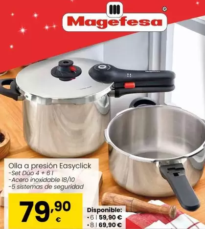 Oferta de Magefesa - Olla A Presion Easyclick por 79,9€ en Eroski