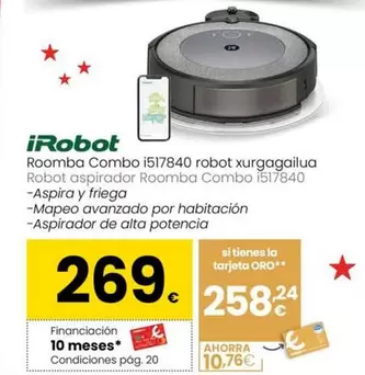 Oferta de Irobot - Aspirador Robot Aspirador Roomba Combo I517840 por 269€ en Eroski