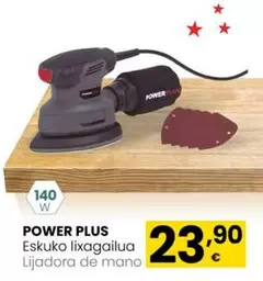 Oferta de Power plus - Lijadora De Mano por 23,9€ en Eroski