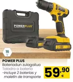 Oferta de Power plus - Taladro A Bateria por 59,9€ en Eroski