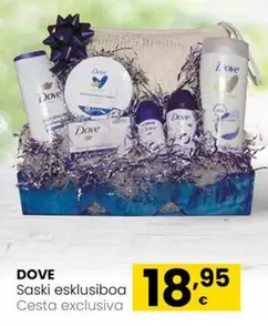 Oferta de Dove -  Cesta Exclusiva por 18,95€ en Eroski