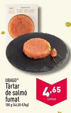 Oferta de Ubago - Tartar De Salmon Ahumado por 4,65€ en ALDI