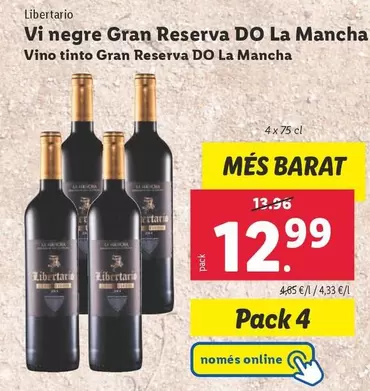 Oferta de Libertario - Vino Tinto Gran Reserva DO La Mancha por 12,99€ en Lidl