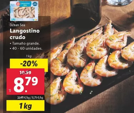 Oferta de Ocean Sea - Langostino Crudo por 8,79€ en Lidl