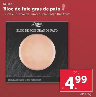 Oferta de Deluxe - Bloc De Foie Gras De Pato por 4,99€ en Lidl