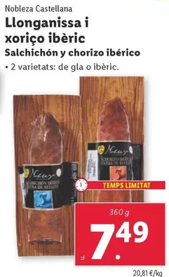 Oferta de Nobleza Castellana - Llonganissa i Xoriço Iberic Salchichon Y Chorizo Iberico por 7,49€ en Lidl