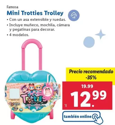 Oferta de Famosa - Mini Trotties Trolley por 12,99€ en Lidl