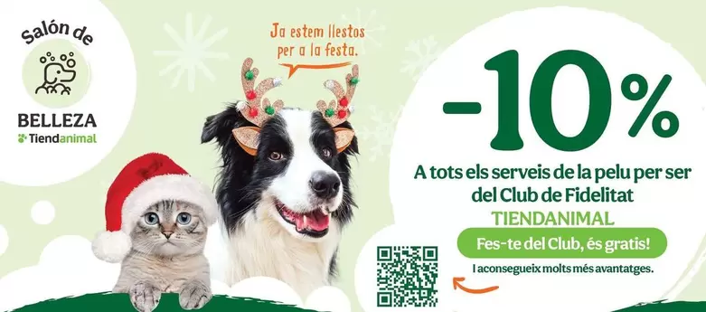 Oferta de En Todos Los Servicios De La Pelu Por Ser Del Club De Fidelidad en Tiendanimal