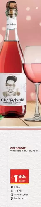 Oferta de Vite Selvate - Vi Rosat Lambrusco  por 1,9€ en Caprabo