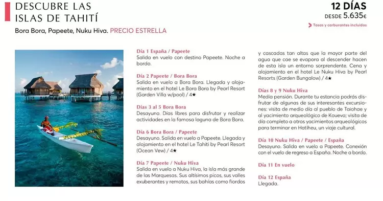 Oferta de Bora - Bora Bora/Papecis, Nuau Hwd, Precio Estrella por 5635€ en Catai