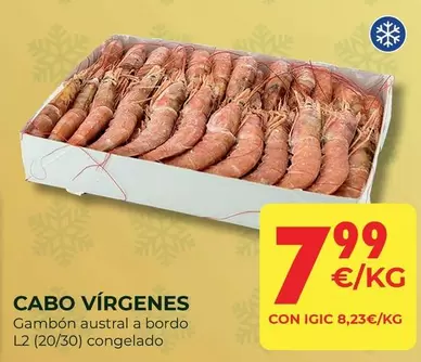 Oferta de Cabo Virgenes - Gambon Austral A Bordo por 7,99€ en CashDiplo