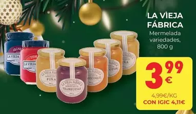 Oferta de La Vieja Fábrica - Mermelada por 3,99€ en CashDiplo