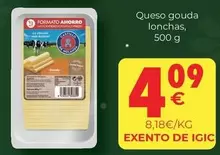 Oferta de Queso Gouda Lonchas por 4,09€ en CashDiplo