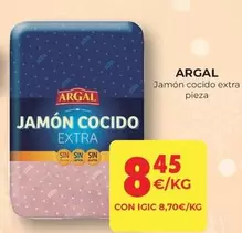 Oferta de Argal - Jamon Cocido Extra Pieza por 8,45€ en CashDiplo