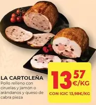 Oferta de Pollo Relleno Con Ciruelas Y Jamón O Arándanos Y Queso De Cabra Pieza por 13,57€ en CashDiplo