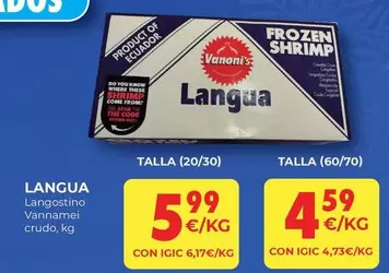 Oferta de Frozen - Langostino Vannamei Crudo por 5,99€ en CashDiplo