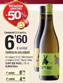 Oferta de Cap De Ruc - Vi Negre D.O. Montsant O Blanc D.O. Terra Alta por 8,79€ en SPAR Fragadis