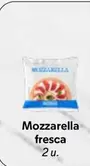 Oferta de Mozzarella Fresca por 1,99€ en Mercadona