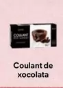 Oferta de Coulant De Xocolata en Mercadona