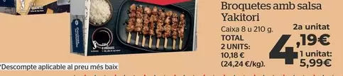 Oferta de Brochetas Con Salsa Yakitori por 5,99€ en La Sirena