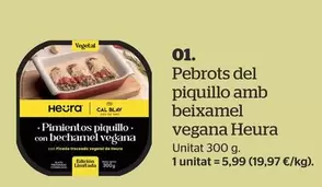 Oferta de Heura - Pimientos Del Piquillo Con Bechamel por 5,99€ en La Sirena