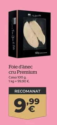 Oferta de Foie De Pato Crudo Premium  por 9,99€ en La Sirena