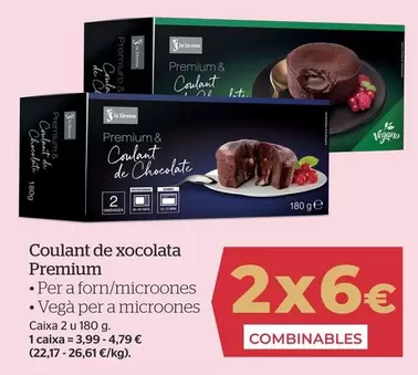 Oferta de Coulant De Chocolate Premium  por 6€ en La Sirena