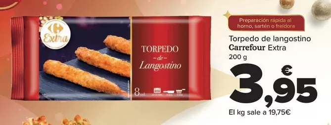 Oferta de Carrefour - Torpedo De Langostino Extra por 3,95€ en Carrefour