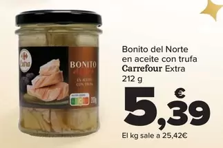 Oferta de Carrefour Extra - Bonito Del Norte  En Aceite Con Trufa  Carrefour Extra por 5,39€ en Carrefour