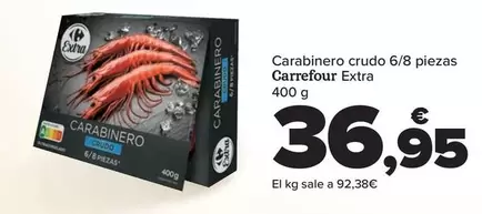 Oferta de Carrefour - Carabinero Crudo 6/8 Piezas Extra por 36,95€ en Carrefour