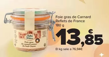 Oferta de Reflets De France - Foie Gras De Carnard por 13,85€ en Carrefour