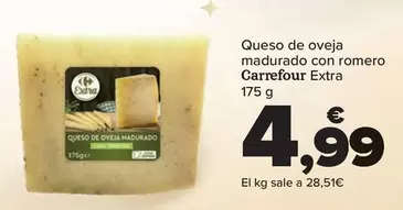 Oferta de Carrefour - Queso De Oveja  Madurado Con Romero  Extra por 4,99€ en Carrefour