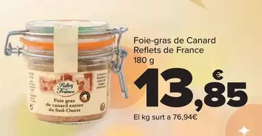 Oferta de Reflets De France - Foie Gras De Carnard por 13,85€ en Carrefour