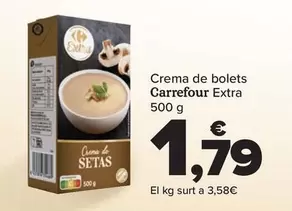 Oferta de Carrefour Extra - Crema De Setas   por 1,79€ en Carrefour