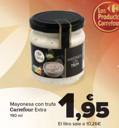 Oferta de Carrefour - Mayonesa Con Trufa Extra por 1,95€ en Carrefour